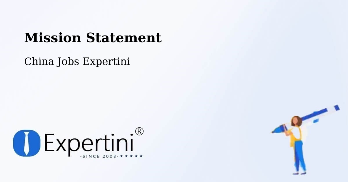 Corporate Mission – Jiangmen - China Jobs Expertini