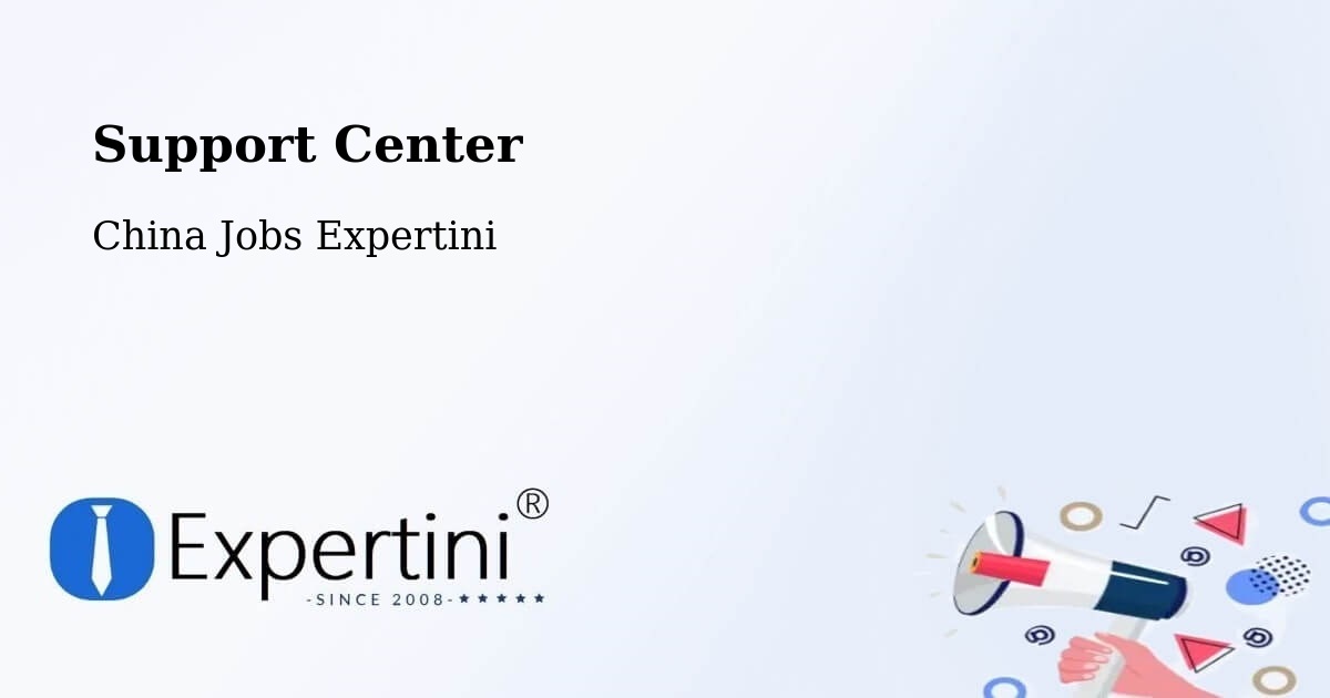 Support Services – Jiangmen - China Jobs Expertini